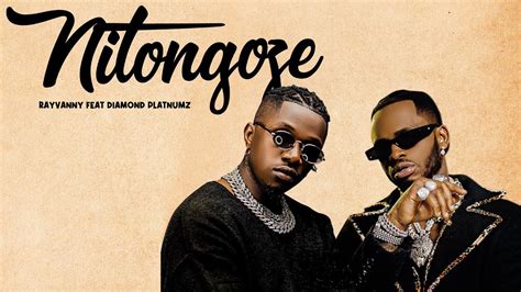 Rayvanny Ft Diamond Platnumz Nitongoze Audio Lyrics Video Track