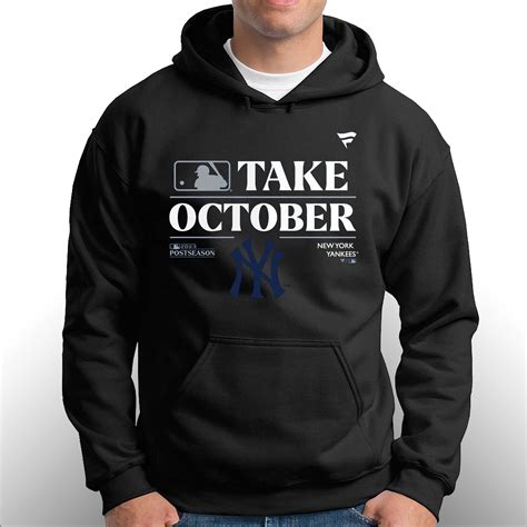 New York Yankees Take October Playoffs Postseason 2023 Shirt - Shibtee ...