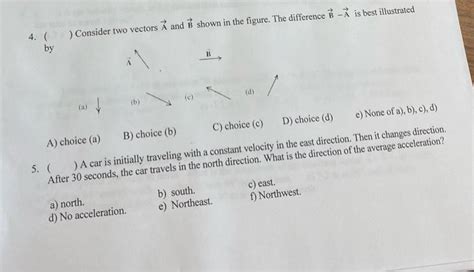 Solved 4 Consider Two Vectors A And B Shown In The Chegg