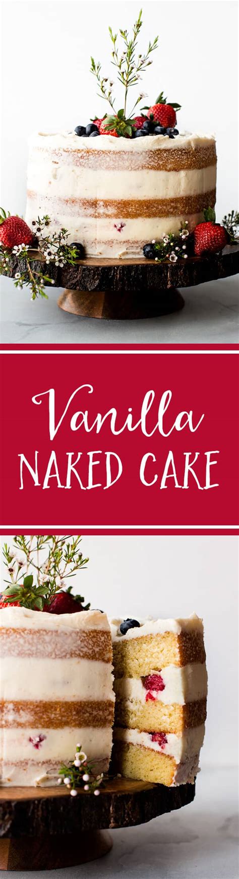 Vanilla Naked Cake Sallys Baking Addiction