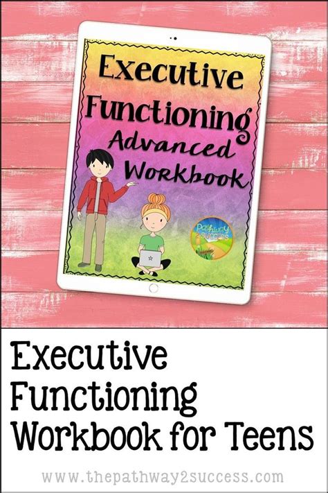 Executive Functioning Skills Workbook And Worksheets For Middle And High School Teaching Executive