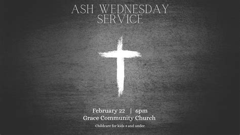 Ash Wednesday Service | Grace Community Church