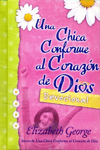 Una Chica Conforme Al Coraz N De Dios Librerias Bautista