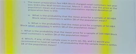 Solved 1. The mean preparation fee H\&R Block charged retail | Chegg.com