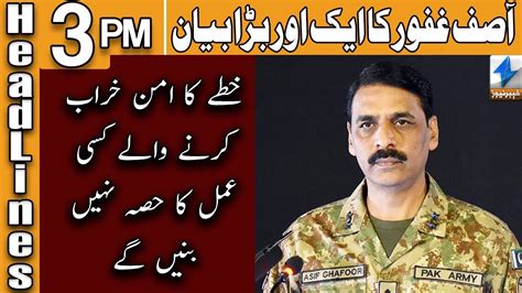 DG ISPR Asif Ghafoor S Big Announcement Headlines 3 PM 5 January