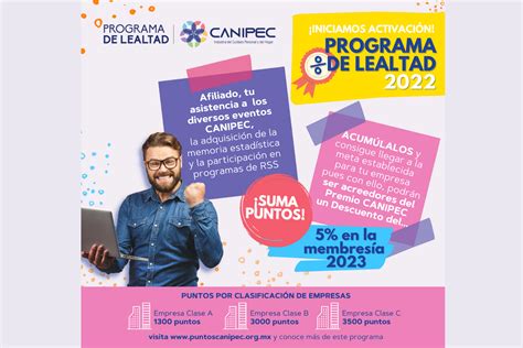 Arranca Canipec Con El Programa De Lealtad En Su Emisi N Canipec