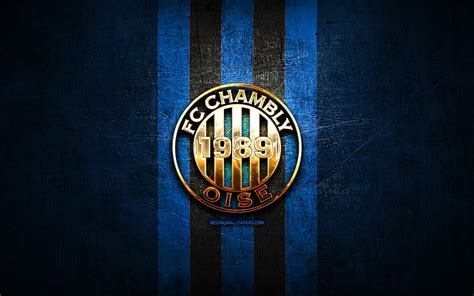 Chambly Fc Golden Logo Ligue Blue Metal Background Football