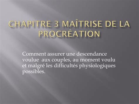 Ppt Chapitre Ma Trise De La Procr Ation Powerpoint Presentation