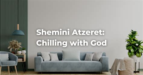 Shemini Atzeret: Chilling with God - The Digital Home for Conservative ...