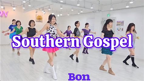 Southern Gospel Line Dance Low Intermediate Youtube