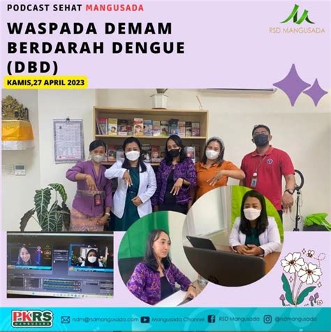 Waspada Demam Berdarah Dengue Dbd Masih Ada Disekitar Kita