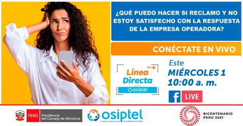 Charla Gratuita OSIPTEL Que hacer si no está de acuerdo con la