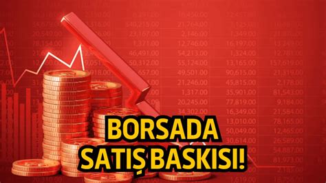 Borsada Sat Bask S Bir Ok Hisse Devre Kesiciler Al T