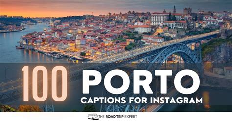 100 Brilliant Porto Captions For Instagram With Funny Puns