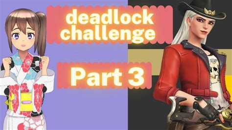 Ashes Deadlock Challenge Part 3 Potg Youtube