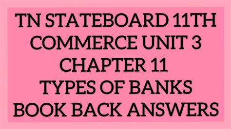 TN STATE BOARD 11th COMMERCE UNIT 3 CHAPTER 11 TYPES OF BANKS BOOK