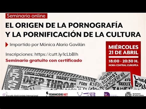 Seminario Online El origen de la pornografía y la pornificación de la