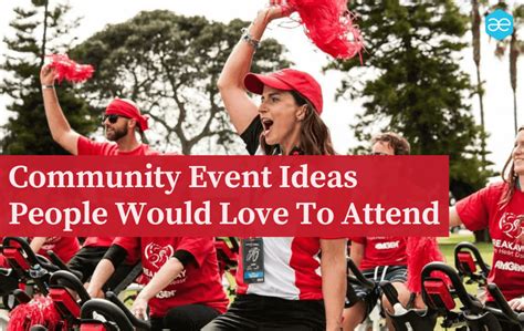 Community Event Ideas People Would Love To Attend Allevents