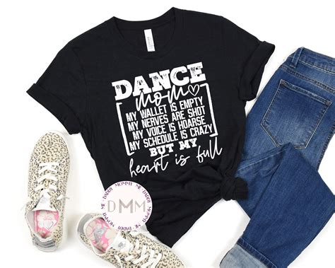 Dance Mom Shirt Dance Mom Heart Is Full Shirt Mom Graphic Tee Dance Shirt For Mom Dance Mom