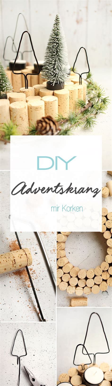 Do It Yourself Adventskranz Mit Korken Selbst Basteln Basteln