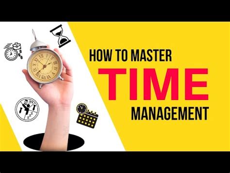 How To Master Time Management Youtube