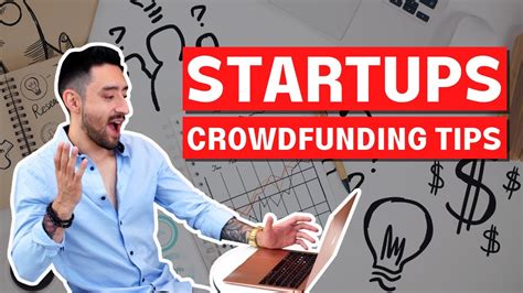 Crowdfunding Tips For Startups Youtube