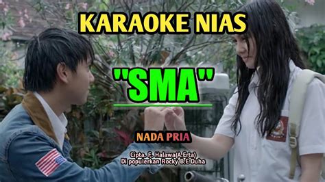 Karaoke Lagu Nias Sma Rocky Duha Terbaru Youtube