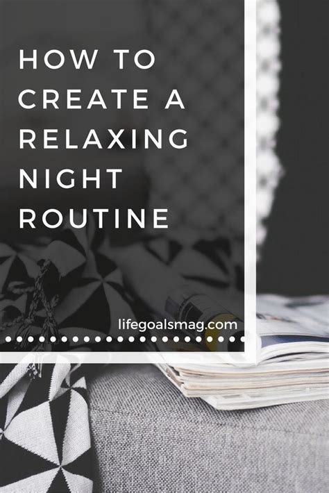 How To Create A Relaxing Night Routine Beauty Routine Planner Simple