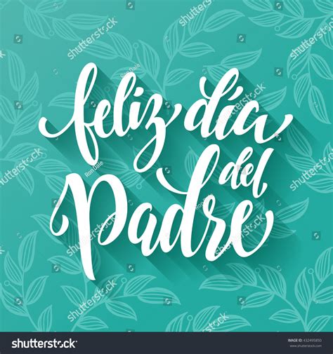 Lettering Vinilo Vector Feliz Dia Del Padre Png Draw Shenanigan