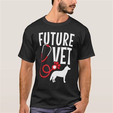 Future Veterinarian Becoming Animal Doctor 1 T Shirt Zazzle