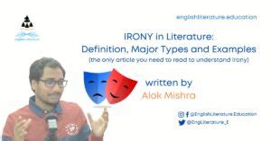 What is Irony in English Literature? Types of Irony and Examples – explanation & analysis ...