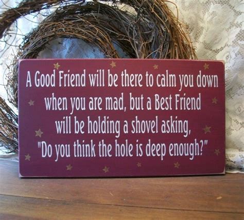 Items similar to Good Friend and a Best Friend Wood Sign Funny Saying ...