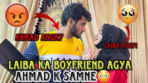 Laiba Fatima Ka Agaya Boyfriend Ahmad Ko Agaya Gussa Laiba Rougyi