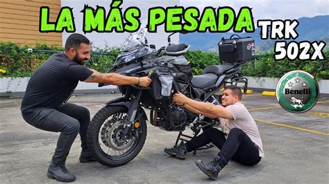 Benelli Trk X Su Primera Moto La M S Pesada De Todas Buena O