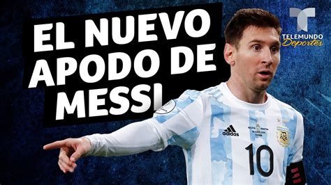 El nuevo apodo de Lionel Messi que se viralizó por una razón sin