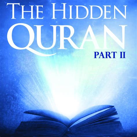 The Hidden Quran Pt Surahs By Dr Sayed Ammar Nakshawani On