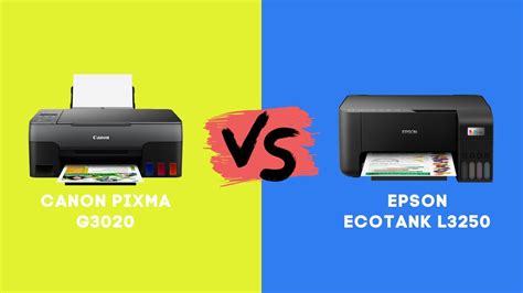 Perbandingan Printer Canon PIXMA G3020 Vs Epson EcoTank L3250 Specs