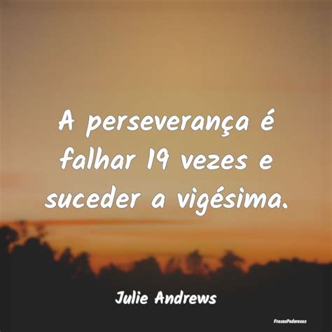 Frases de Perseverança FrasesPoderosas