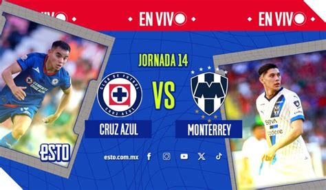 Cruz Azul 2 1 Rayados Goles Y Resumen Del Juego De La Jornada 14