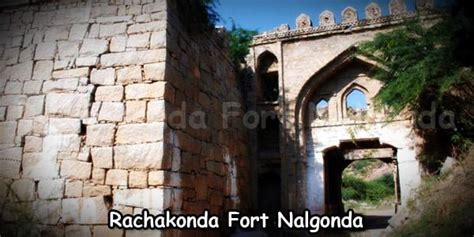 Nalgonda Rachakonda Fort Timings, History | Velama Kings Fort Telangana