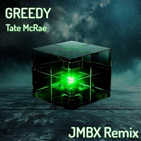 Stream Tate Mcrae Greedy Jmbx Remix By Jmbx Listen Online For