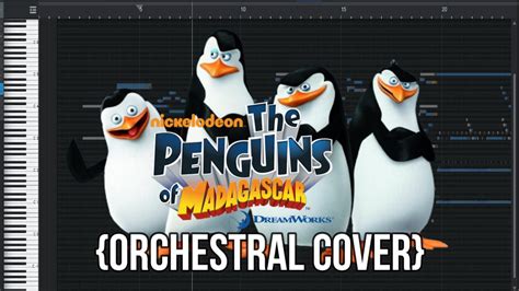 The Penguins Of Madagascar Theme Song Orchestral Cover YouTube