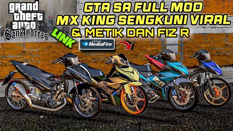 GTA SA LITE MOD MX KING SENGKUNISOUND KNALPOT GACOR 300MB YouTube