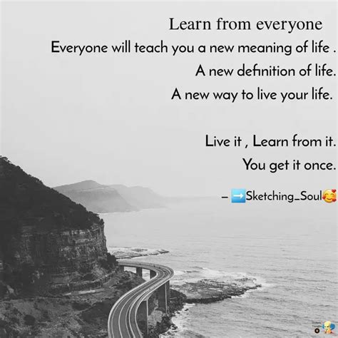 Everyone Will Teach You A Quotes Writings By Pratibha Pandey