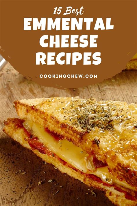 15 BEST Emmental Cheese Recipes 🧀