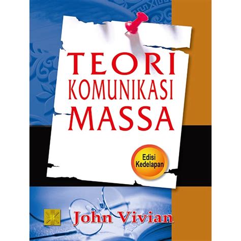 Teori Komunikasi Massa Prenada Media