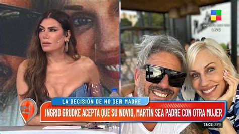 Ingrid Grudke Le Propuso A Su Novio Que Sea Padre Con Una Amiga YouTube