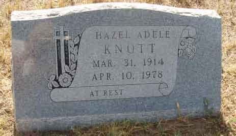 Hazel Adele Knott 1914 1978 Monumento Find A Grave