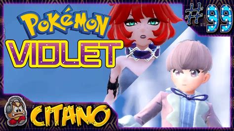 Let S Play Pokemon Violet 99 Rematch With Team Star Leaders Mela