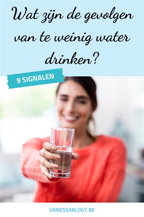 Wat Zijn De Gevolgen Van Te Weinig Water Drinken Artofit